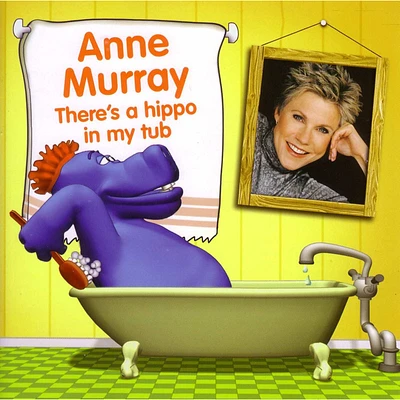 Murray Anne - There's a Hippo in my Tub - CD