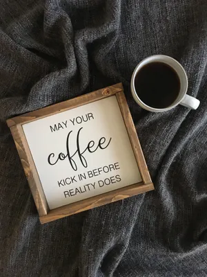 Simply Grey Signature - "May your Coffee kick in"