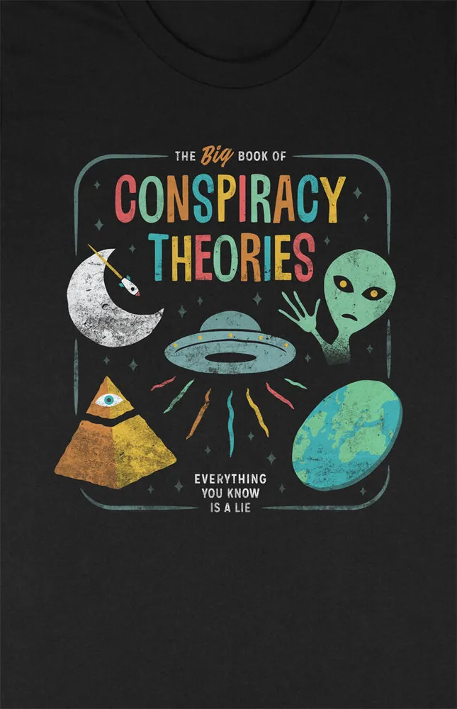 Conspiracy Theories T-Shirt