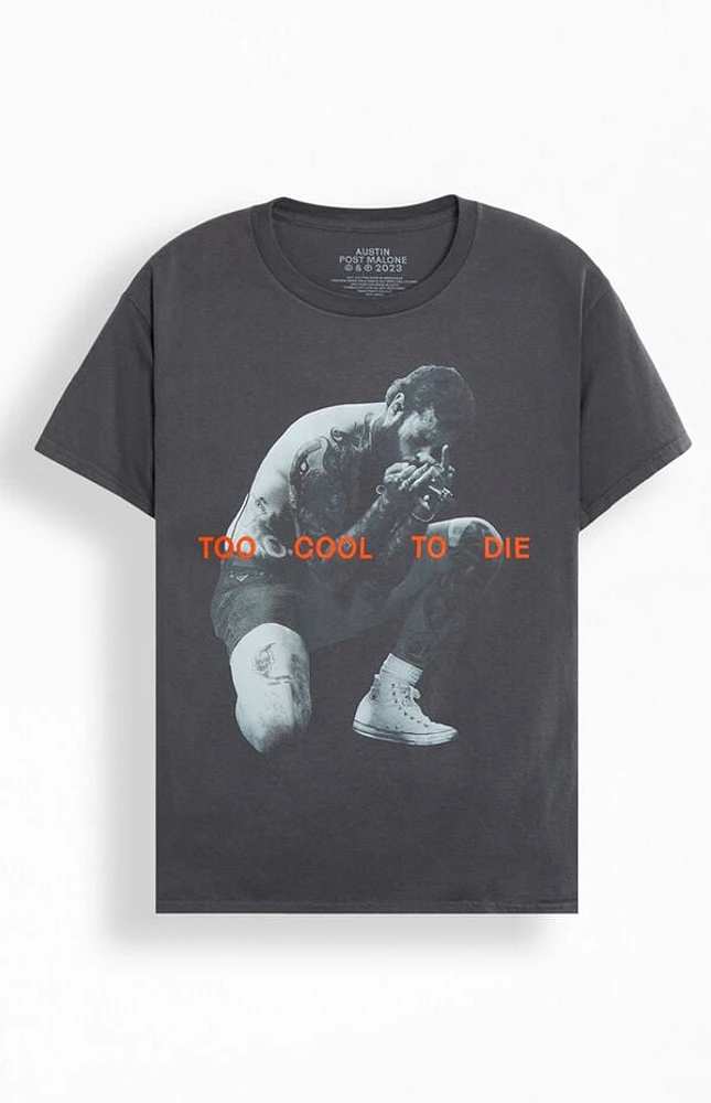 Post Malone Too Cool To Die T-Shirt
