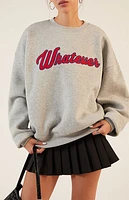 Pacsun Whatever Crew Neck Sweatshirt