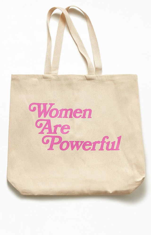 Women Are Powerful Tote Bag