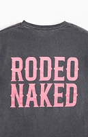 Rodeo Naked Giddy Up T-Shirt