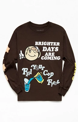 Brighter Days Are Coming Long Sleeve T-Shirt