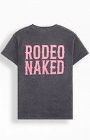 Rodeo Naked Giddy Up T-Shirt