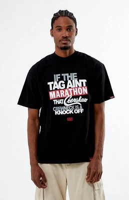 The Marathon Clothing If Tag Aint T-Shirt