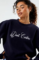 PS / LA Don't Care Crew Neck Sweatshirt