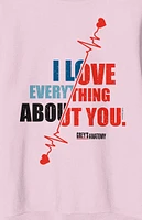 Grey's Anatomy I Love Everything About You Crew Neck Sweatshirt