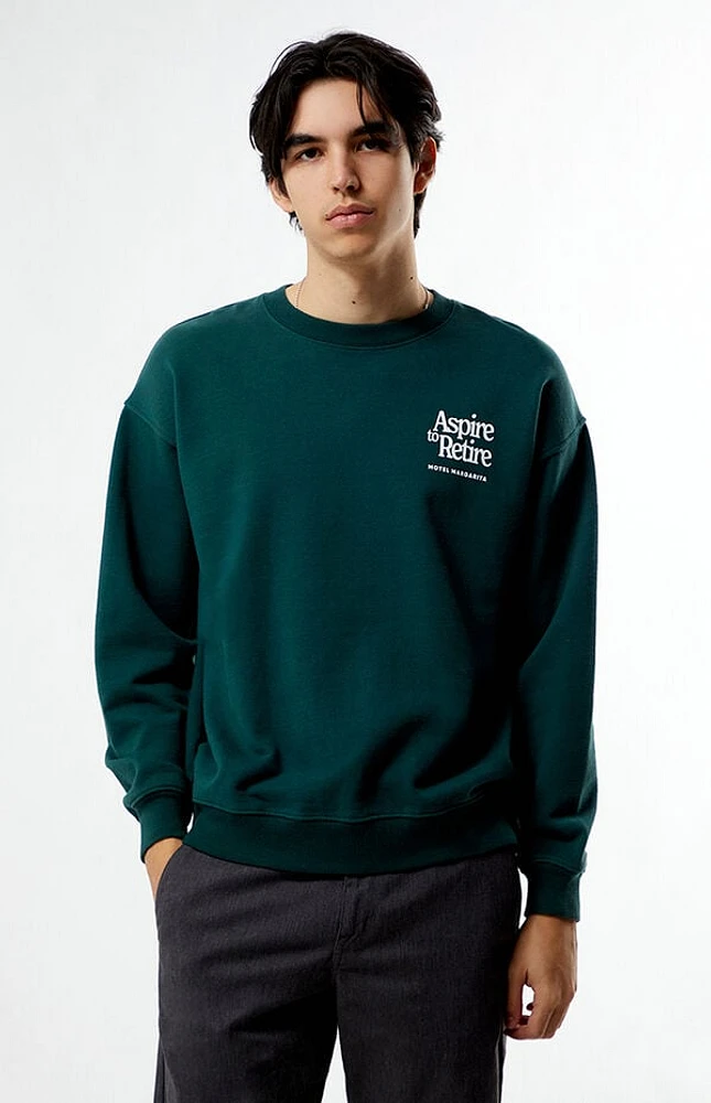 Motel Margarita Aspire To Retire Crew Neck Sweatshirt