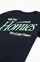 Young & Reckless Tell The Homies T-Shirt