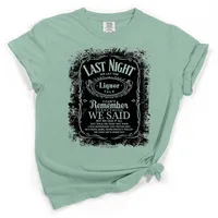 Last Night Short Sleeve T-Shirt