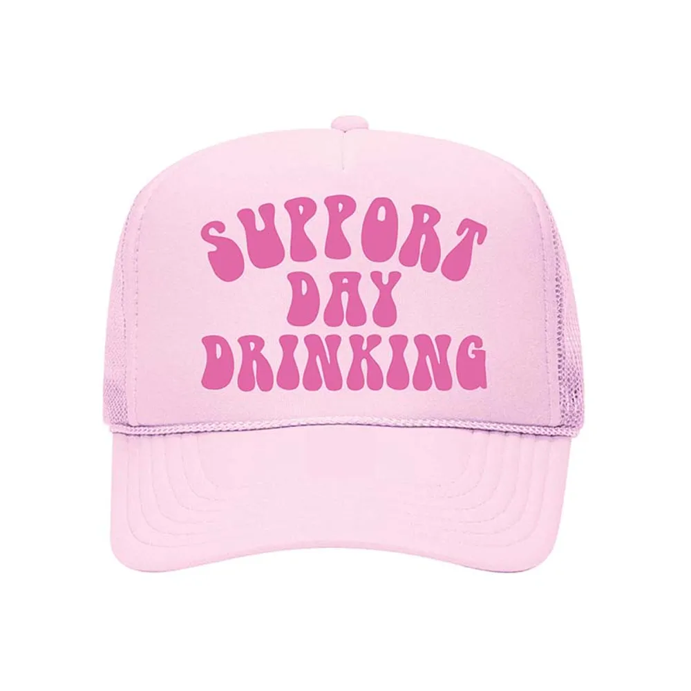 Support Day Drinking Foam Trucker