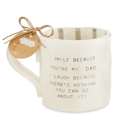 I Smile Because You're My Dad Mug