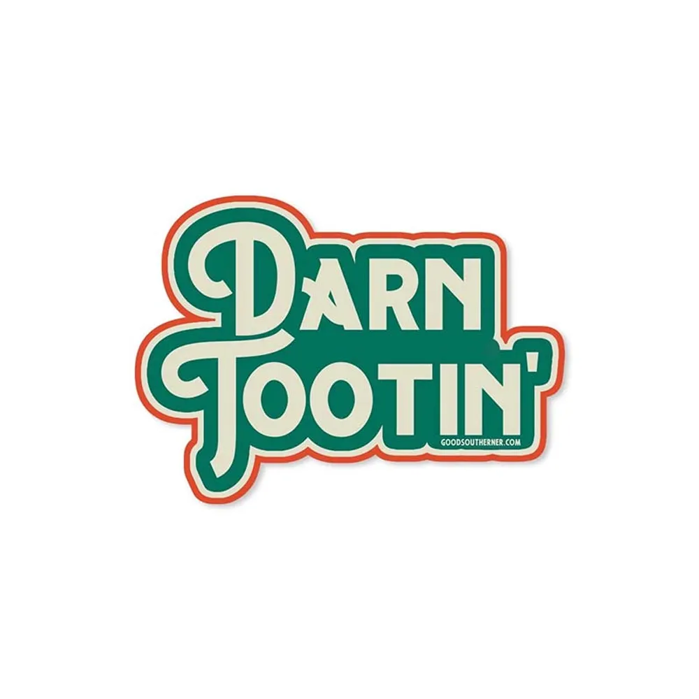 Darn Tootin' Sticker