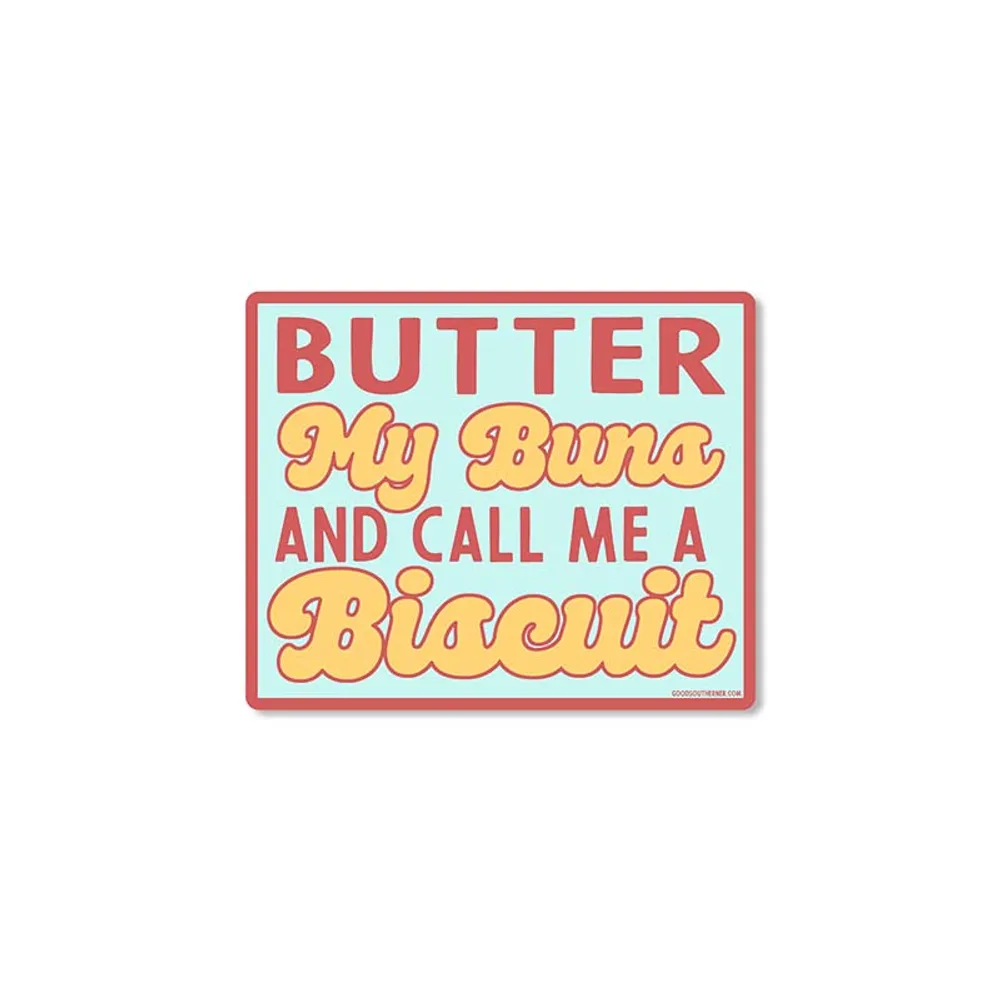 Call Me A Biscuit Sticker