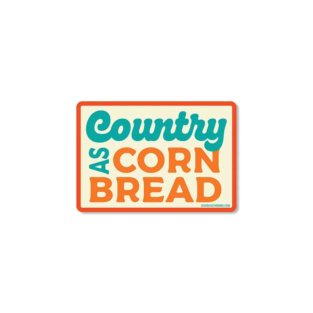 Country As Cornbread Sticker