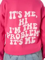 I'm The Problem Crew Sweatshirt