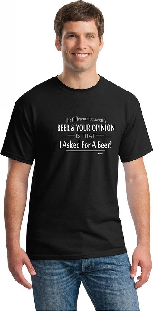 T-shirt Beer And Your Opinion