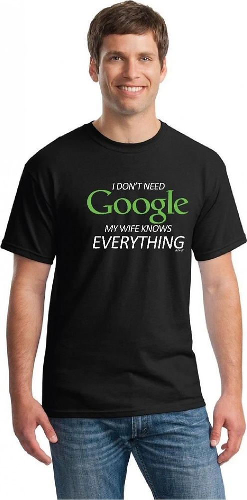 T-shirt Google-my Wife Knows