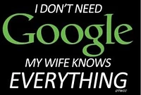 T-shirt Google-my Wife Knows