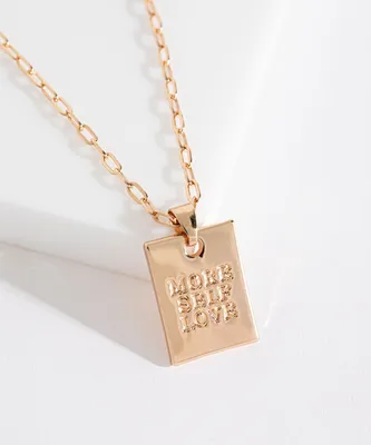 "More Self Love" Pendant Necklace