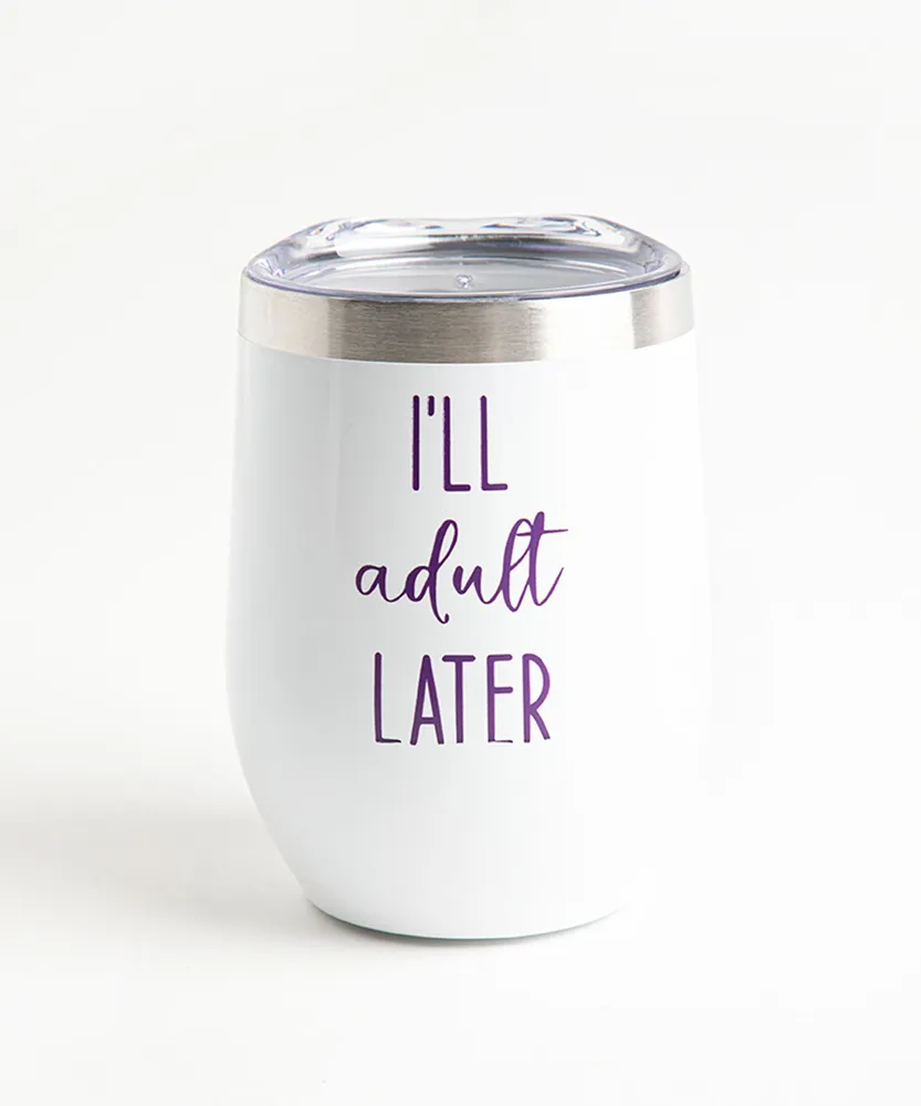 Cute Quote Insulated Wine Tumbler