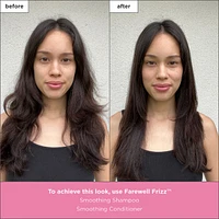 Farewell Frizz™ Smoothing Shampoo
