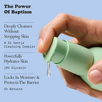 Baptism Gentle Foaming Facial Gel Cleanser with Glycerin