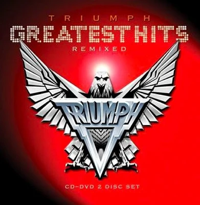 Triumph: Greatest Hits Remixed