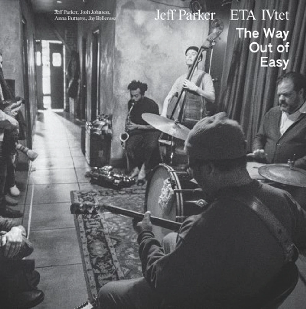 PARKER, JEFF / THE WAY OUT OF EASY