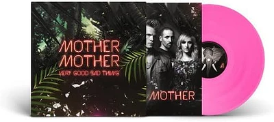 MOTHER MOTHER / VERY GOOD BAD THIN(LP/10TH