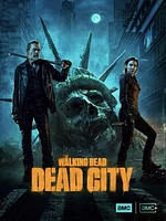 The Walking Dead: Dead City: Season 1