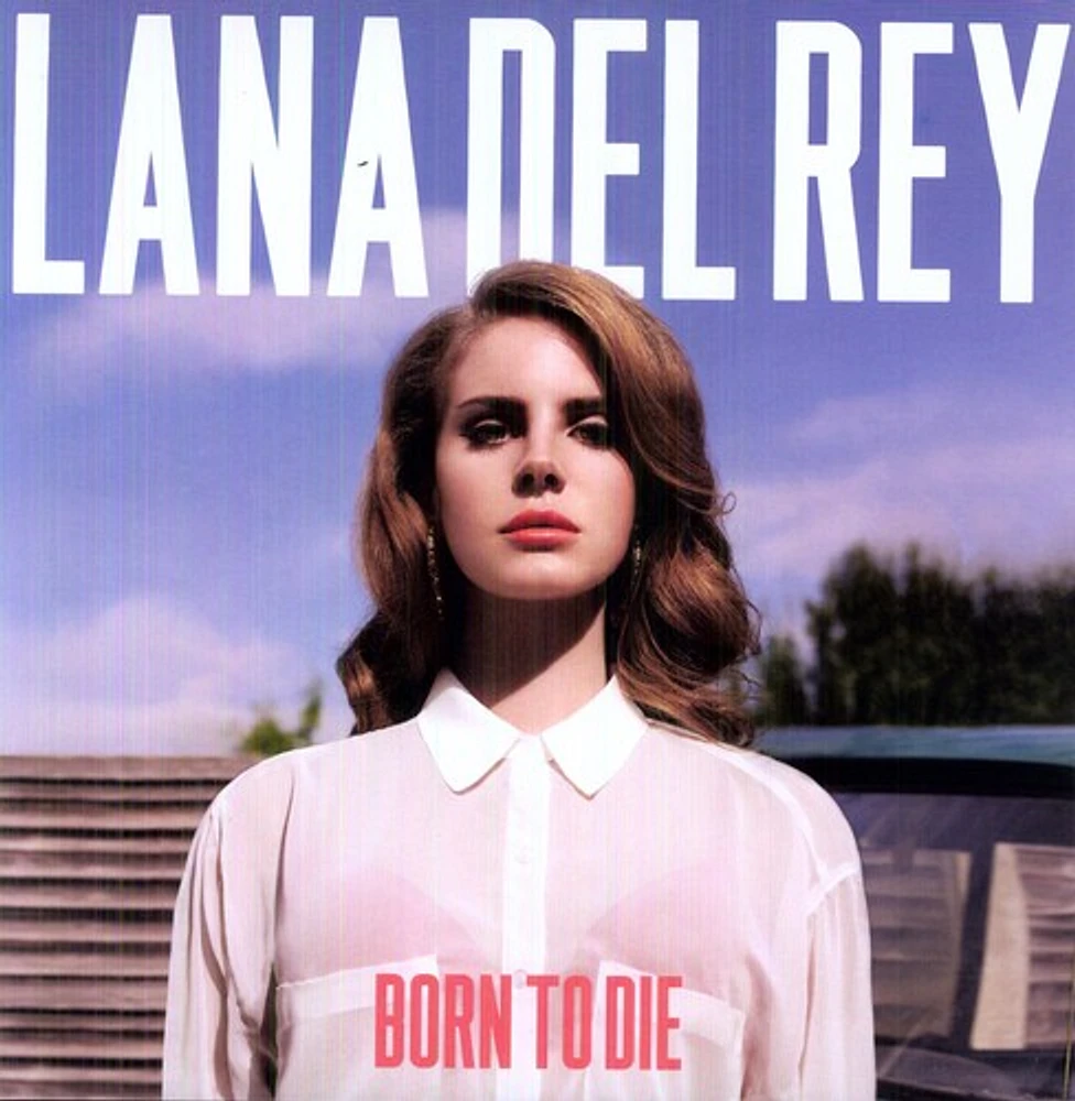 Born to Die