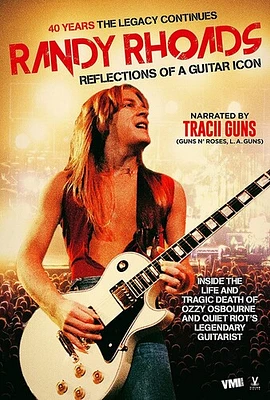 Randy Rhoads: Reflections Of A Guitar Icon