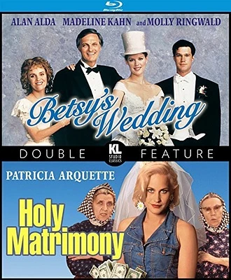Betsy's Wedding / Holy Matrimony