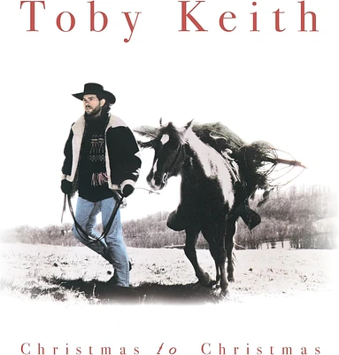 KEITH, TOBY / CHRISTMAS TO CHRISTMAS(LP)