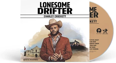 CROCKETT, CHARLEY / LONESOME DRIFTER