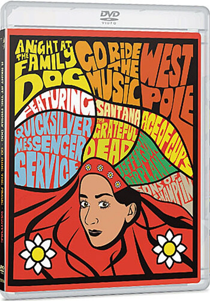 A Night at the Family Dog / Go Ride the Music / West Pole