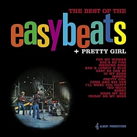 The Best Of The Easybeats + Pretty Girl