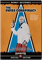 The Swiss Conspiracy