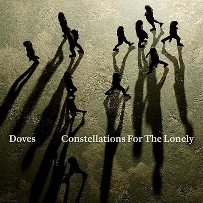 DOVES / CONSTELLATIONS FOR THE(LP)