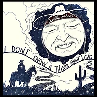 I Don't Know A Thing About Love: The Songs of Harlan Howard