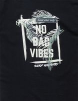 SURF MINISTRY No Bad Vibes T-Shirt