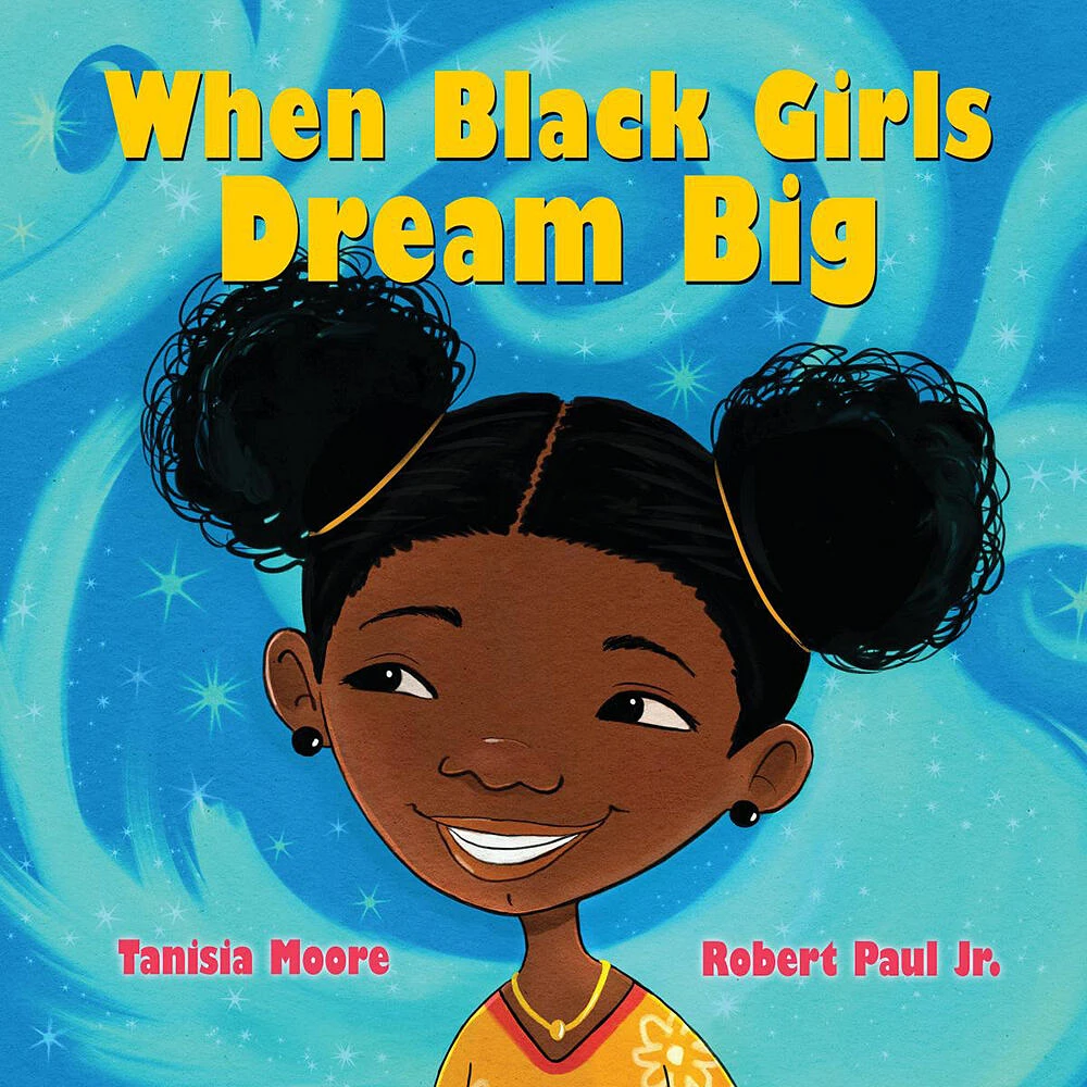 When Black Girls Dream Big - English Edition