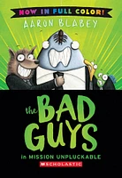 The Bad Guys in Mission Unpluckable (Color Edition) - English Edition