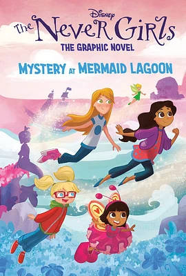 Mystery at Mermaid Lagoon (Disney The Never Girls: Graphic Novel #1) - English Edition