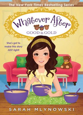 Whatever After #14: Good as Gold - English Edition