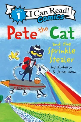 Pete the Cat and the Sprinkle Stealer - English Edition