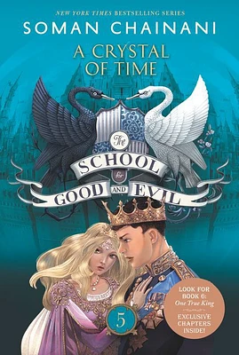 The School For Good And Evil #5: A Crystal Of Time - Édition anglaise