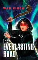 The Everlasting Road - Édition anglaise